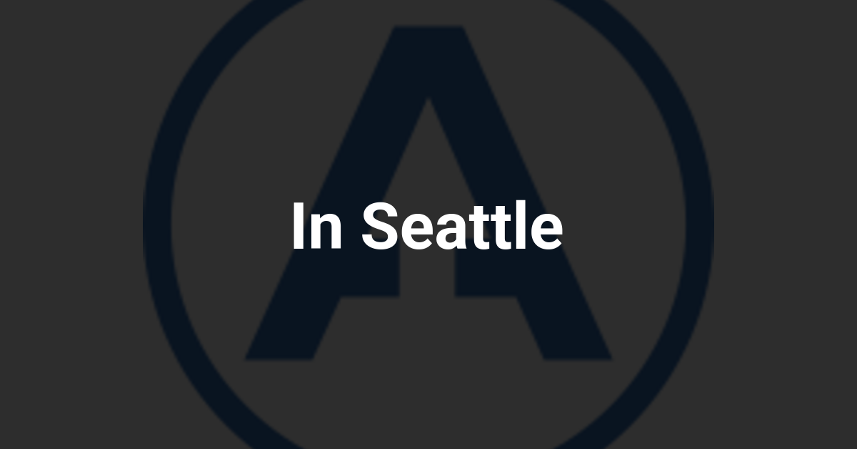 In Seattle