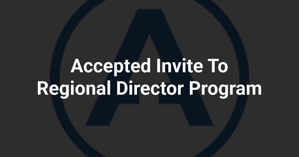 Accepted Invite To Regional Director Program
