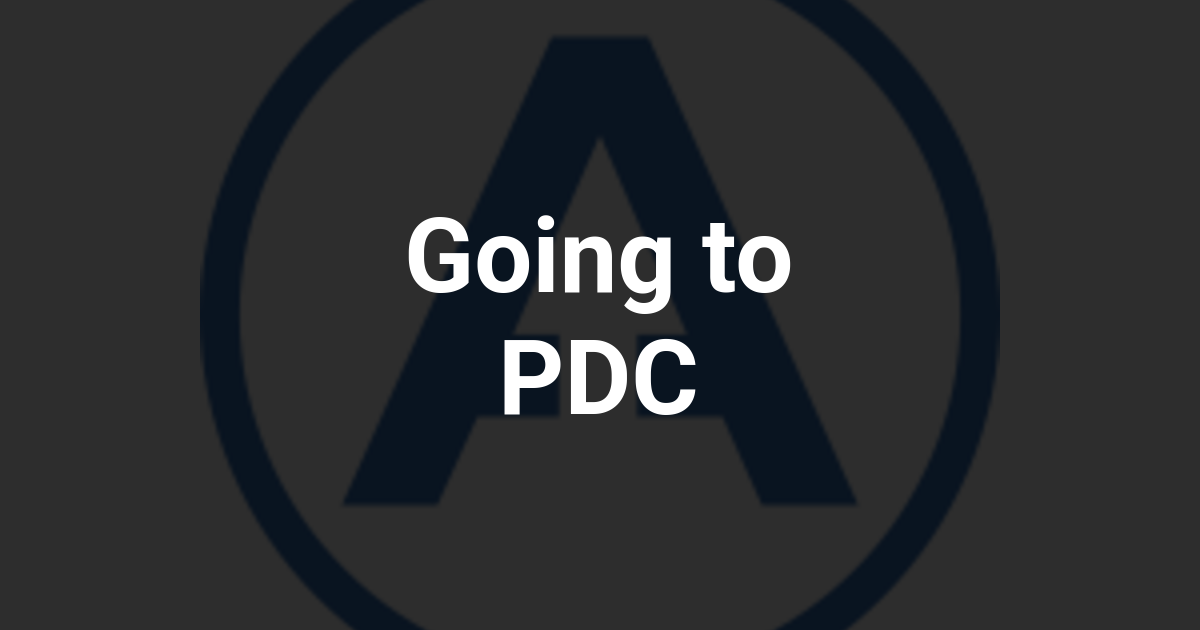 Going to PDC