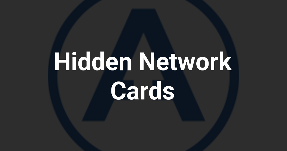 Hidden Network Cards