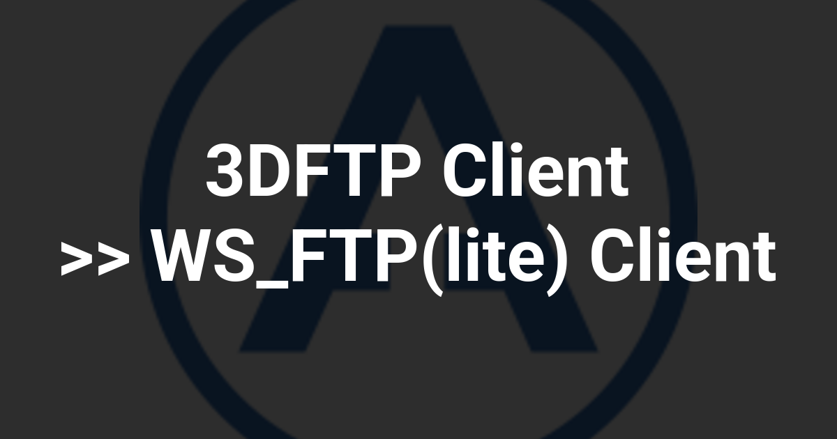 3DFTP Client >> WS_FTP(lite) Client