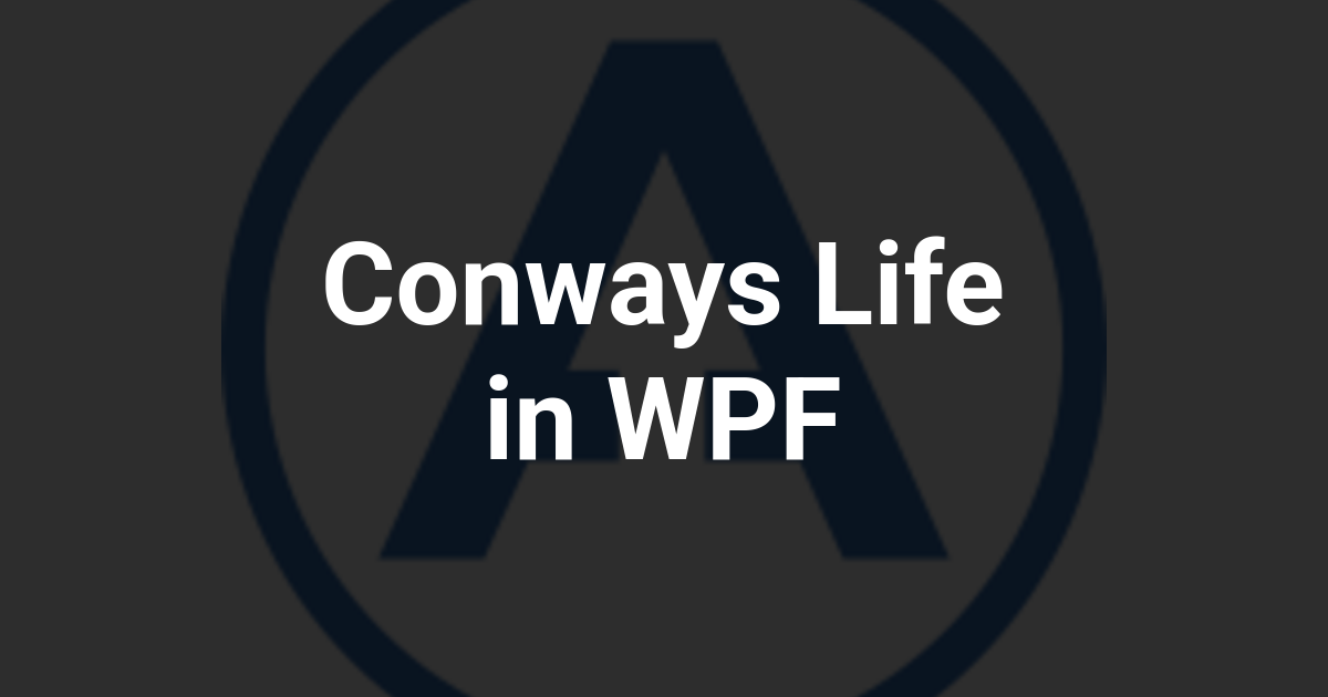 Conways Life in WPF