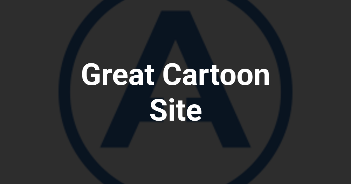 Great Cartoon Site