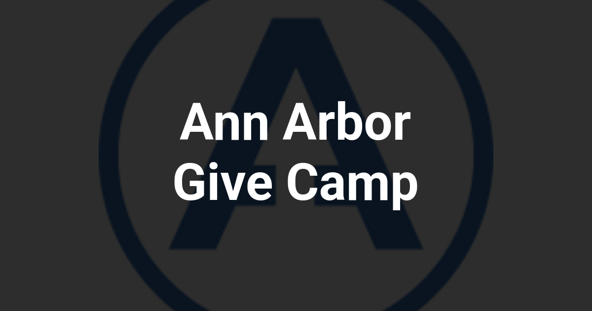 Ann Arbor Give Camp