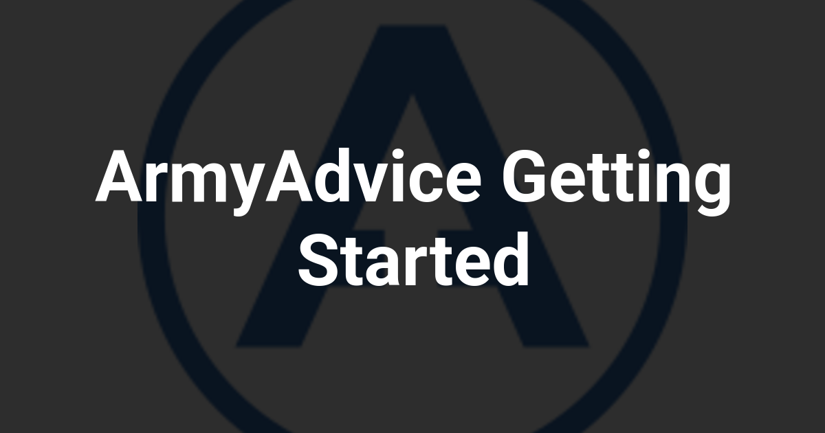 ArmyAdvice Getting Started