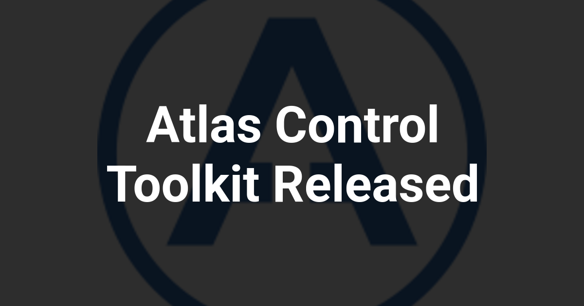 Atlas Control Toolkit Released
