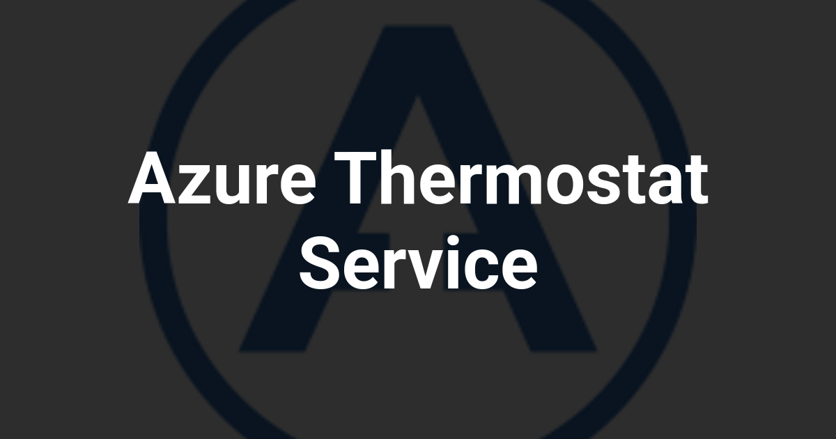 Azure Thermostat Service