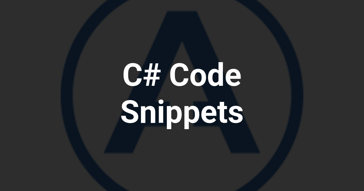 C# Code Snippets