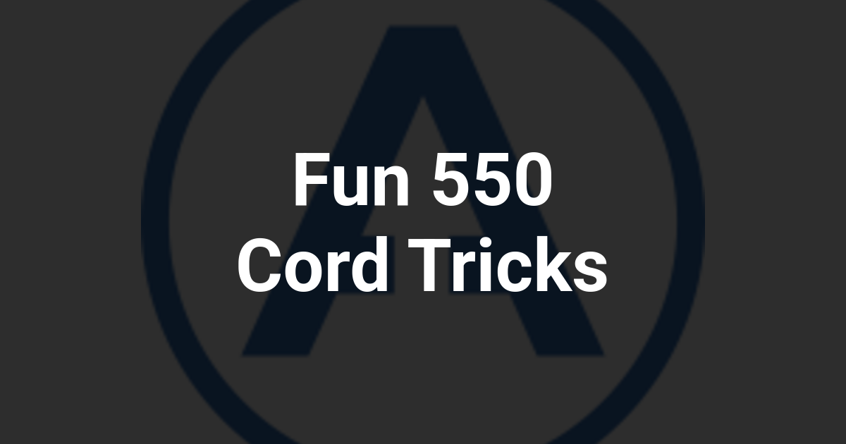 Fun 550 Cord Tricks