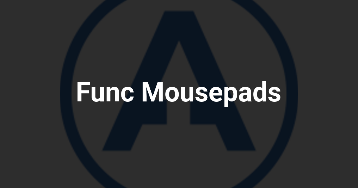 Func Mousepads