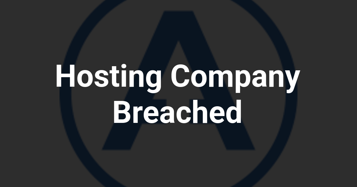 Hosting Company Breached