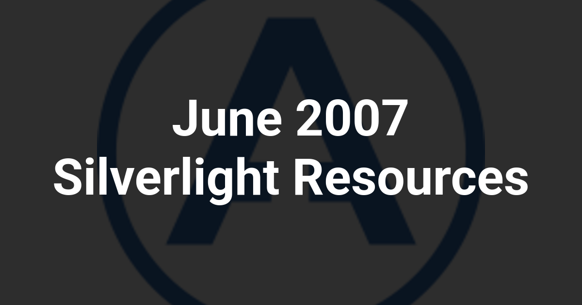 June 2007 Silverlight Resources