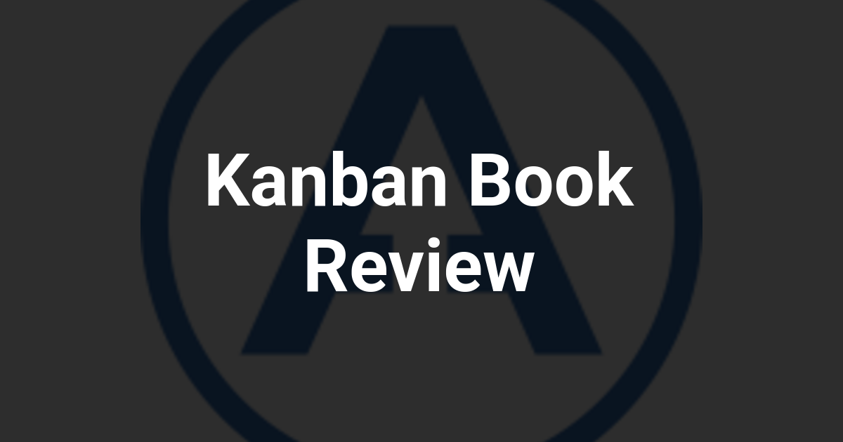 Kanban Book Review