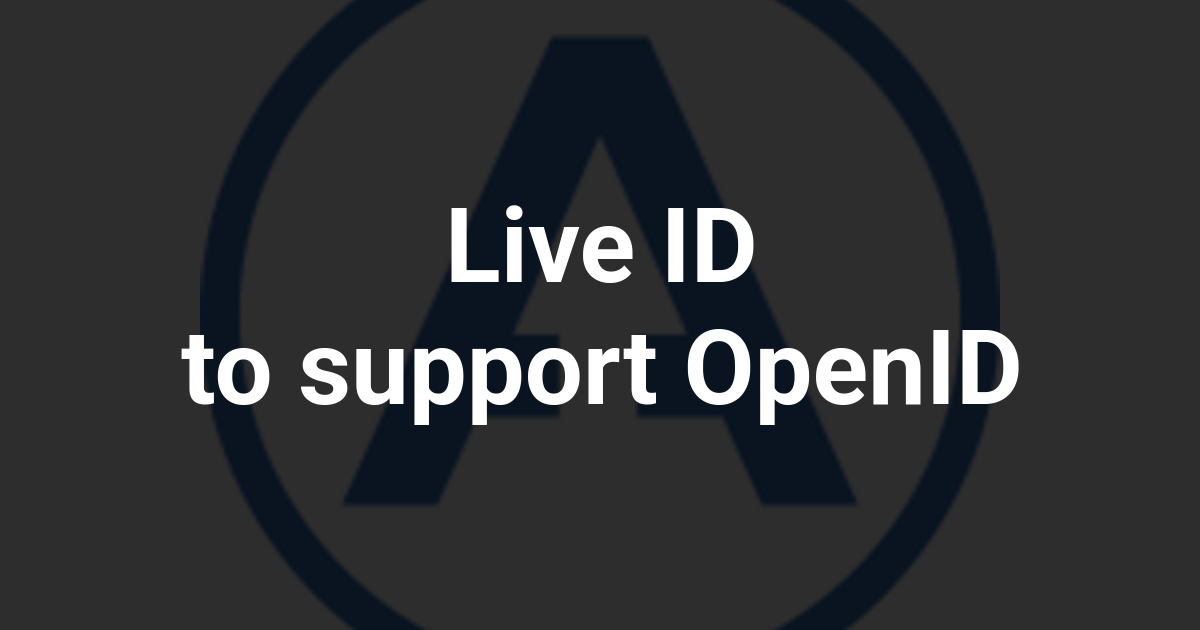 Live ID to support OpenID