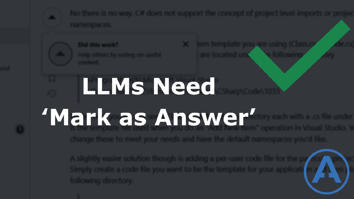 Llms Need Mark as Answer