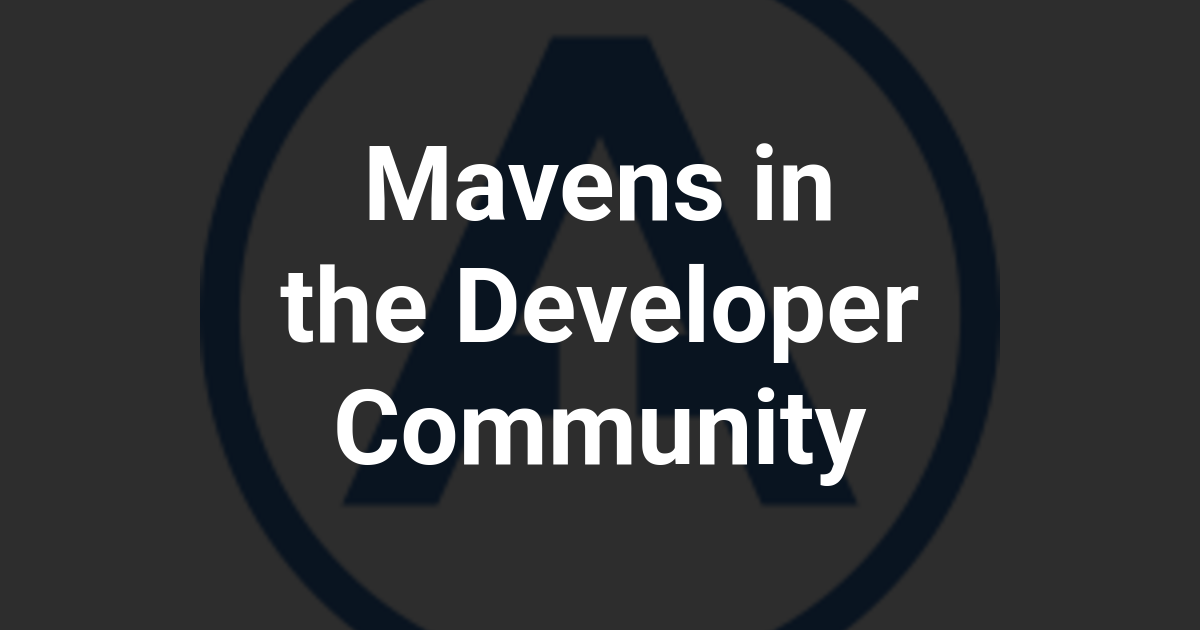 Mavens in the Developer Community
