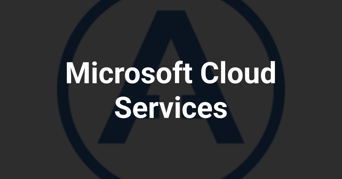 Microsoft Cloud Services