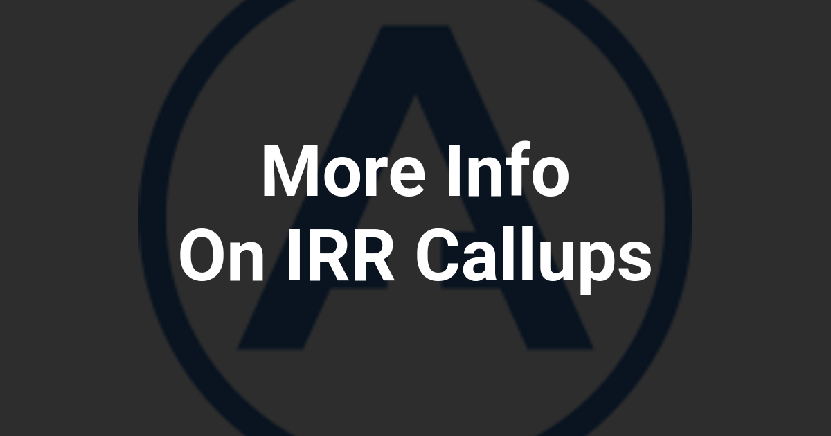 More Info On IRR Callups