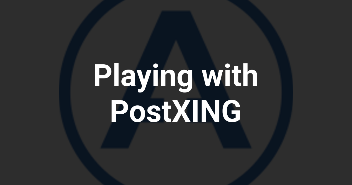 Playing with PostXING