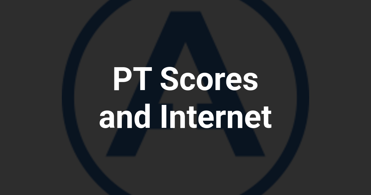 PT Scores and Internet