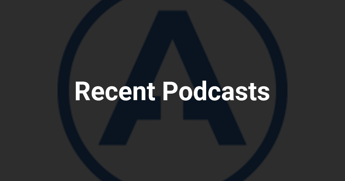 Recent Podcasts