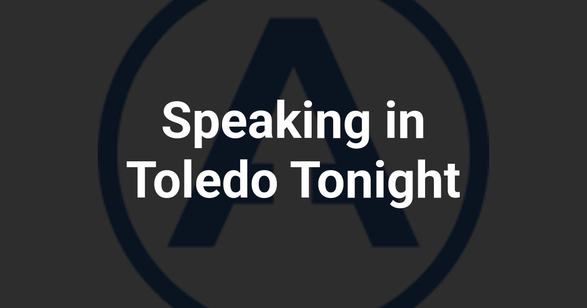 Speaking in Toledo Tonight