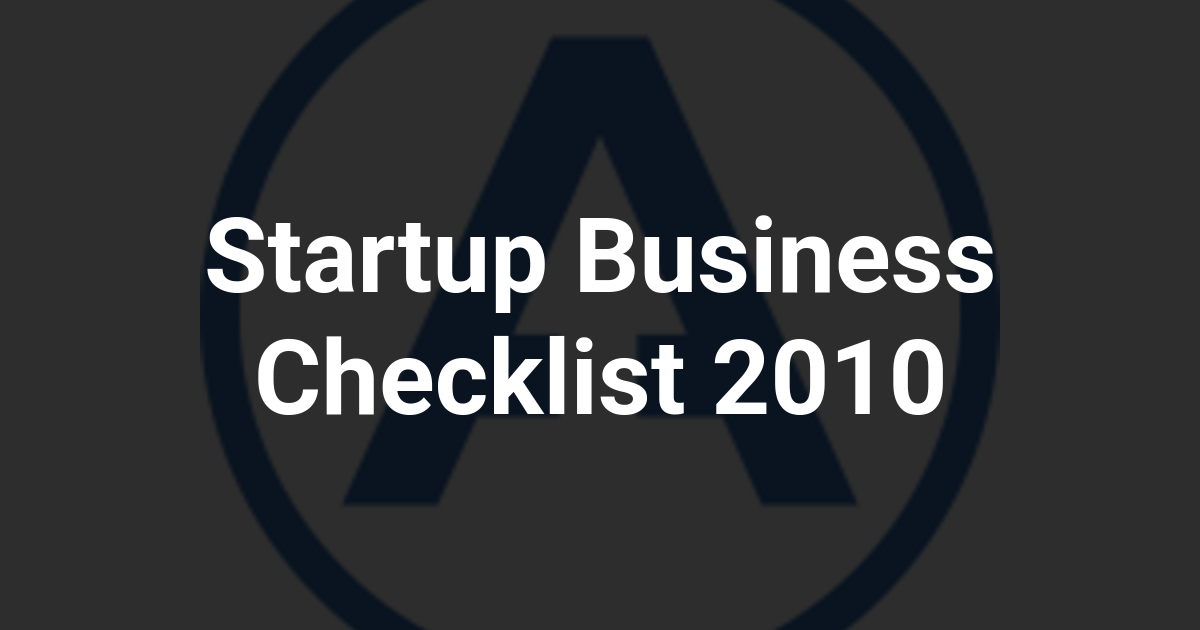 Startup Business Checklist 2010