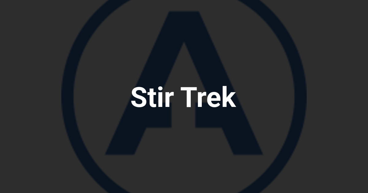 Stir Trek