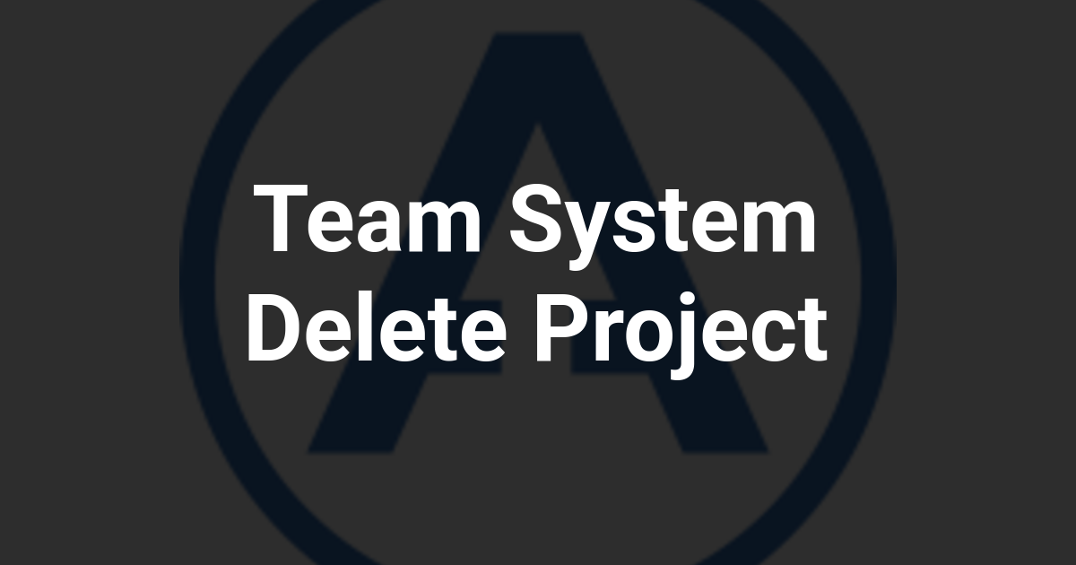 Team System Delete Project