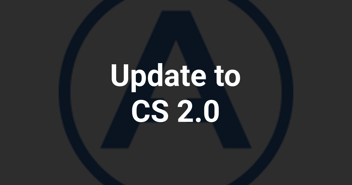 Update to CS 2.0