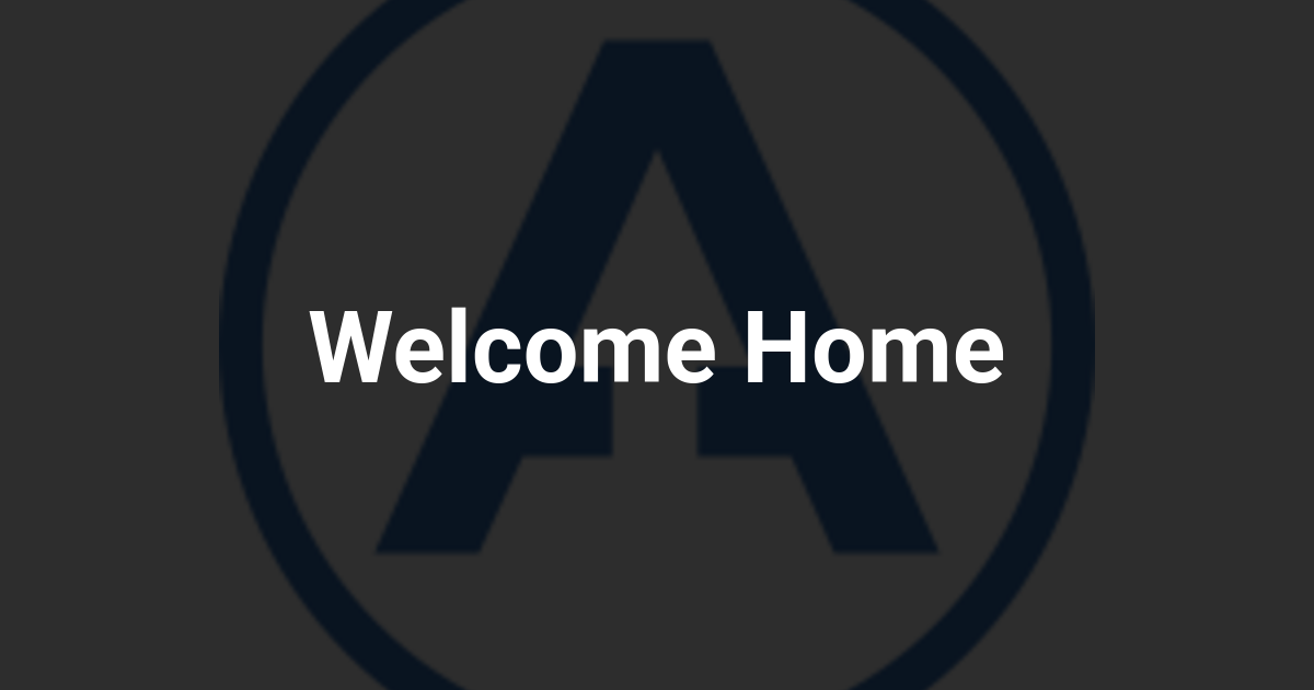 Welcome Home