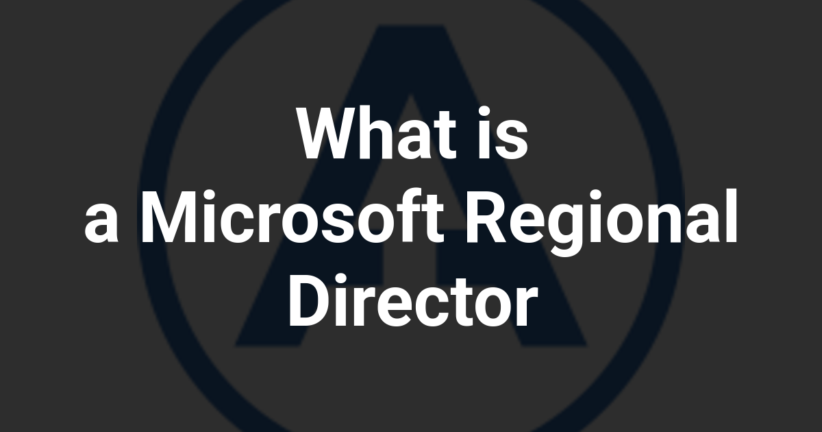 What is a Microsoft Regional Director
