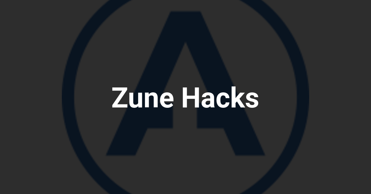 Zune Hacks